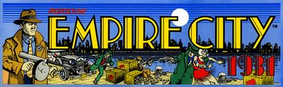 Empire City: 1931 - Arcade - Marquee Image