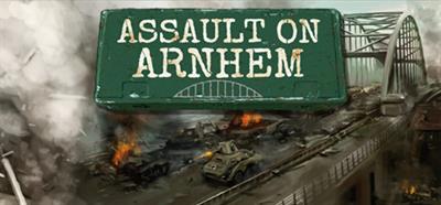 Assault on Arnhem - Banner Image