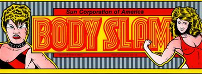 Body Slam - Arcade - Marquee Image