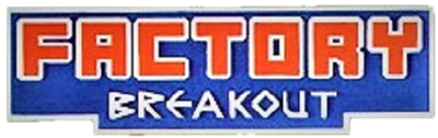 Factory Breakout - Clear Logo Image