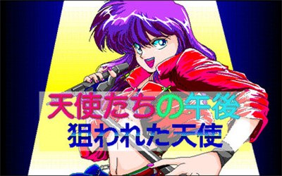 Tenshi-tachi no Gogo V: Nerawareta Tenshi - Screenshot - Game Title Image