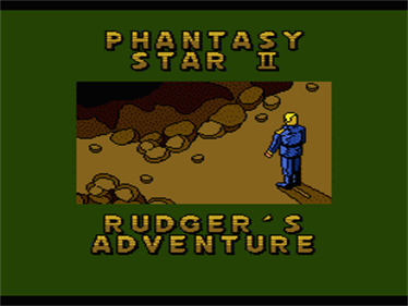 Phantasy Star II Text Adventure Volume 3: Rudger's Adventure - Screenshot - Game Title Image