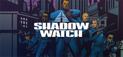 Shadow Watch - Banner Image