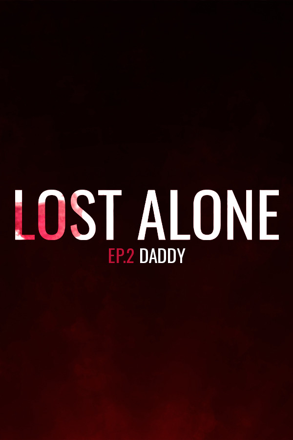 Lost Alone Ep.2: Paparino