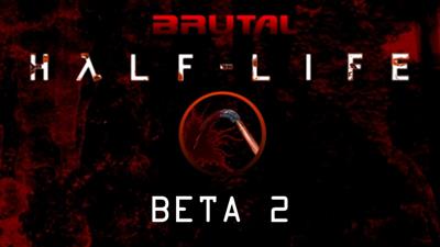 Brutal Half Life  - Banner Image
