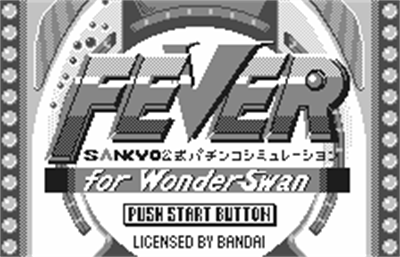 Fever: Sankyo Koushiki Pachinko Simulation for WonderSwan - Screenshot - Game Title Image