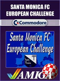 Santa Monica FC European Challenge - Fanart - Box - Front Image