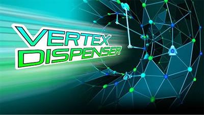 Vertex Dispenser - Fanart - Background Image