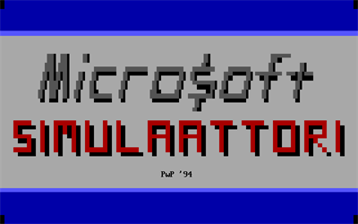 Micro$oft Simulator - Screenshot - Game Title Image