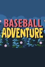 Baseball Adventure