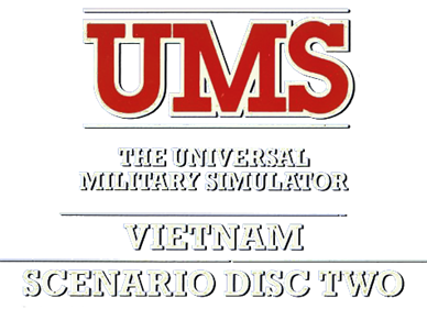 UMS: The Universal Military Simulator: Vietnam: Scenario Disk Two - Clear Logo Image