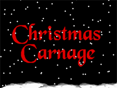 Xmas Carnage - Screenshot - Game Title Image