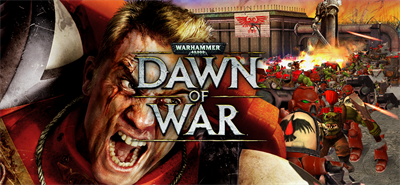 Warhammer 40,000: Dawn of War - Game of the Year Edition - Banner Image