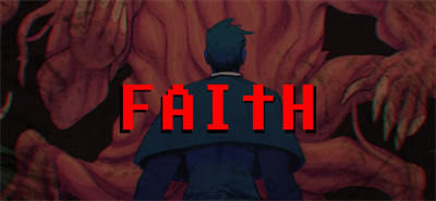 FAITH: The Unholy Trinity - Banner Image