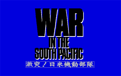 War in the South Pacific - Screenshot - Game Title Image