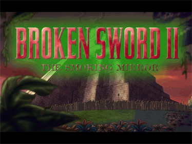 Broken Sword: The Smoking Mirror - Screenshot - Game Title Image