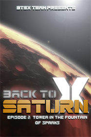 Back to Saturn X Episode 2: Tower in the Fountain of Sparks
