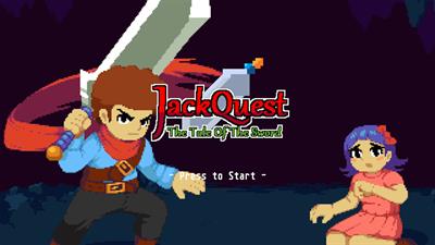 JackQuest: The Tale of the Sword - Screenshot - Game Title Image
