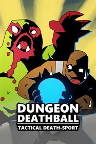 Dungeon Deathball - Box - Front Image