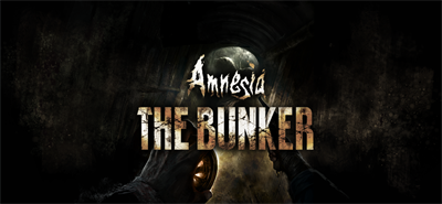 Amnesia: The Bunker - Banner Image