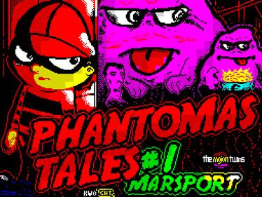 Phantomas Tales #1: Marsport - Screenshot - Game Title Image