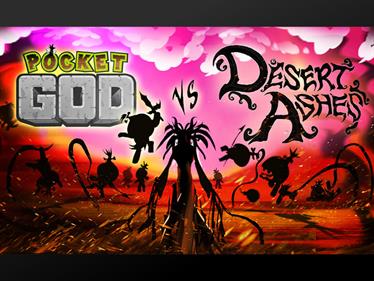 Pocket God vs Desert Ashes - Screenshot - Game Title Image