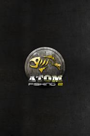 Atom Fishing II - Box - Front Image