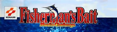 Fisherman's Bait: Marlin Challenge - Arcade - Marquee Image