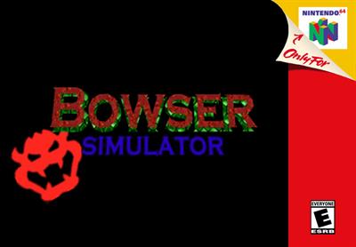 Bowser Simulator - Fanart - Box - Front Image