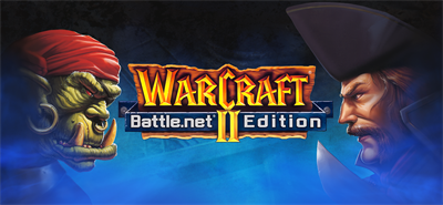 Warcraft II: Battle.net Edition - Banner Image
