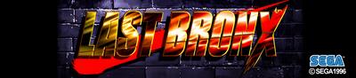 Last Bronx - Arcade - Marquee Image