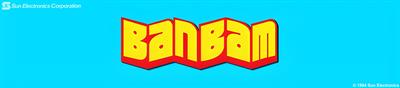 BanBam - Arcade - Marquee Image