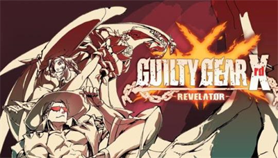 GUILTY GEAR Xrd: REVELATOR - Banner Image
