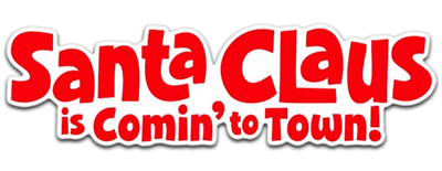 Santa Claus is Comin' to Town - Clear Logo Image
