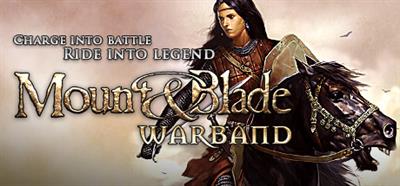 Mount & Blade: Warband - Banner Image