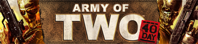 Army of Two: The 40th Day - Banner Image