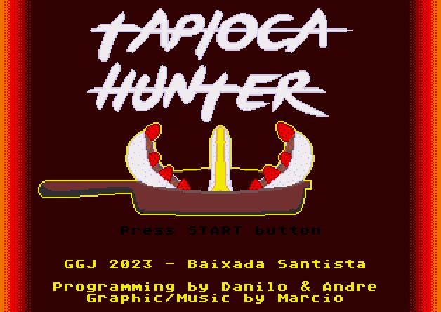 Tapioca Hunter