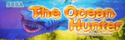 The Ocean Hunter - Arcade - Marquee Image