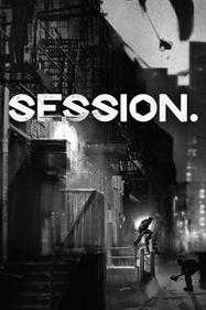 Session: Skateboarding Sim Game
