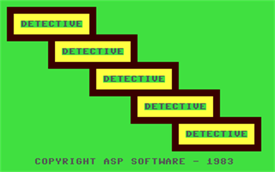 Detective (Argus Press Software) - Screenshot - Game Title Image
