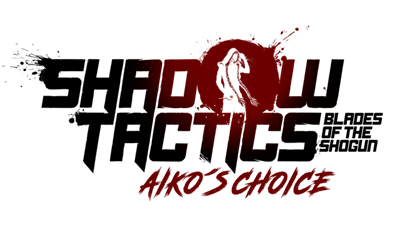 Shadow Tactics: Blades of the Shogun: Aiko's Choice - Clear Logo Image