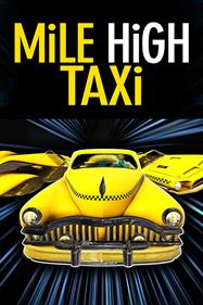 MiLE HiGH TAXi - Box - Front Image