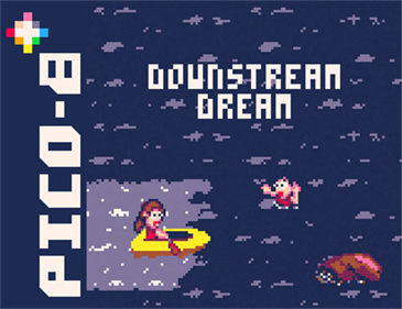 Downstream Dream