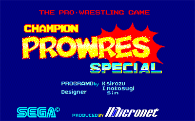 Champion Prowres Special - Screenshot - Game Title Image
