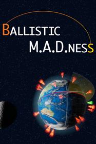 Ballistic M.A.D.ness - Box - Front Image