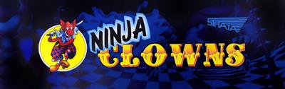 Ninja Clowns - Arcade - Marquee Image