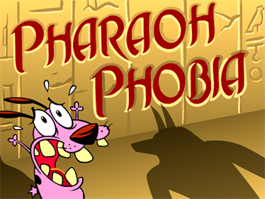 Courage the Cowardly Dog Pharaoh Phobia - Box - Front Image