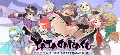 Yatagarasu: Attack on Cataclysm - Banner Image