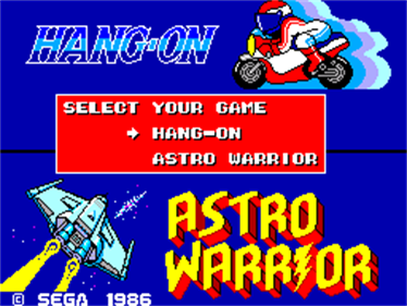 Hang-On & Astro Warrior - LaunchBox Games Database