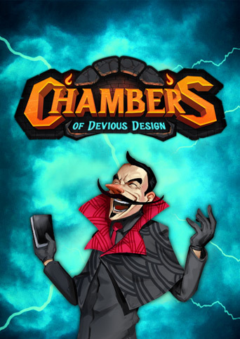 Chambers of Devious Design